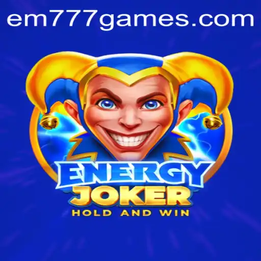 Discover the Thrilling World of EnergyJoker and EM 777: A New Gaming Experience