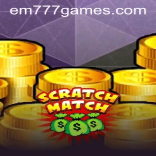 Discovering ScratchMatch: Unveiling EM 777's Thrilling New Game
